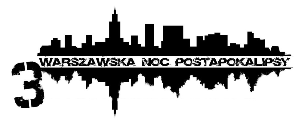 3 Warszawska Noc Postapokalipsy