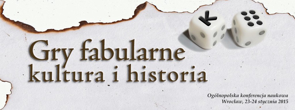 Konferencja K6: Gry fabularne – kultura i historia już w piątek