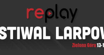 Ostatnie bilety na festiwal larpowy Replay