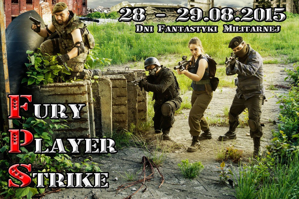 Fury Player Strike – Dni Fantastyki Militarnej w Dąbrowie Górniczej
