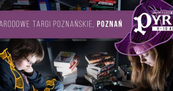 Pyrkon 2016 – relacja z konwentu