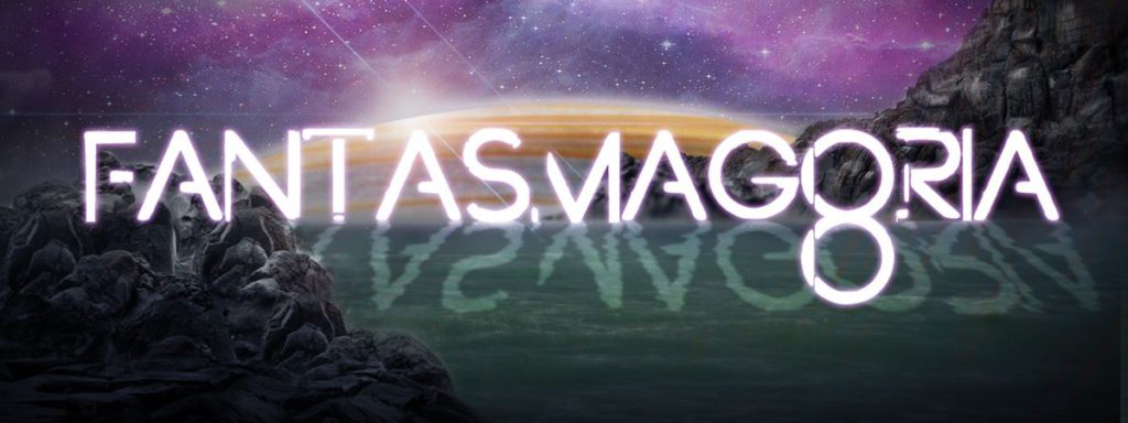 Fantasmagoria 2017