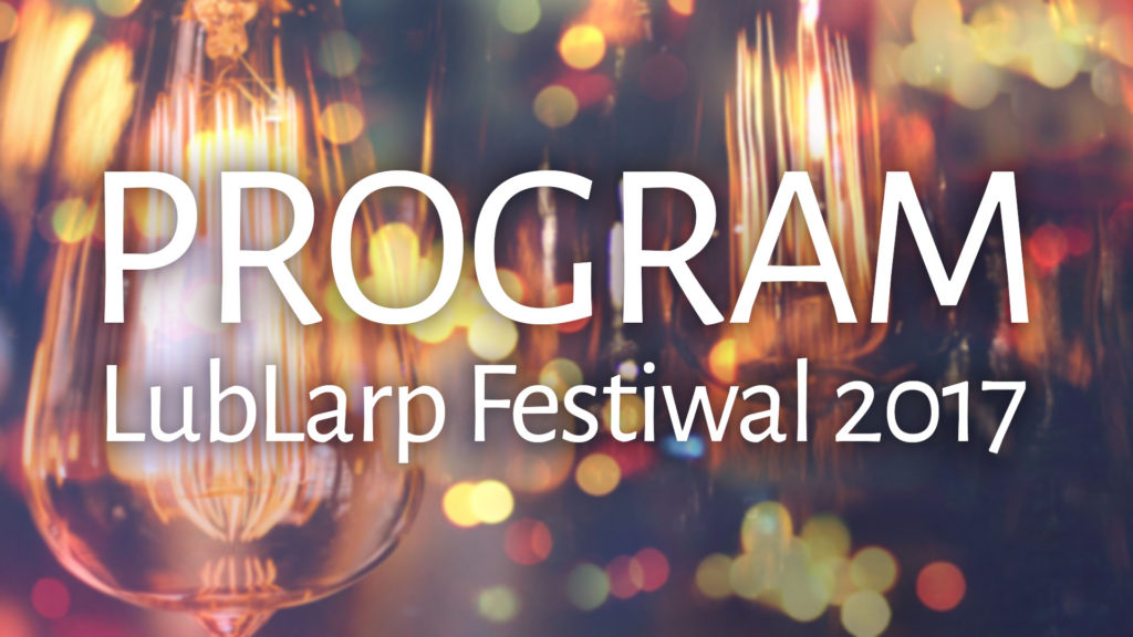 LubLarp Festiwal – znamy program!