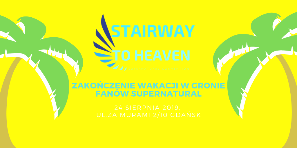 Stairway To Heaven Supernatural Convention Informator Konwentowy