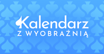 Kalendarz z wyobraźnią