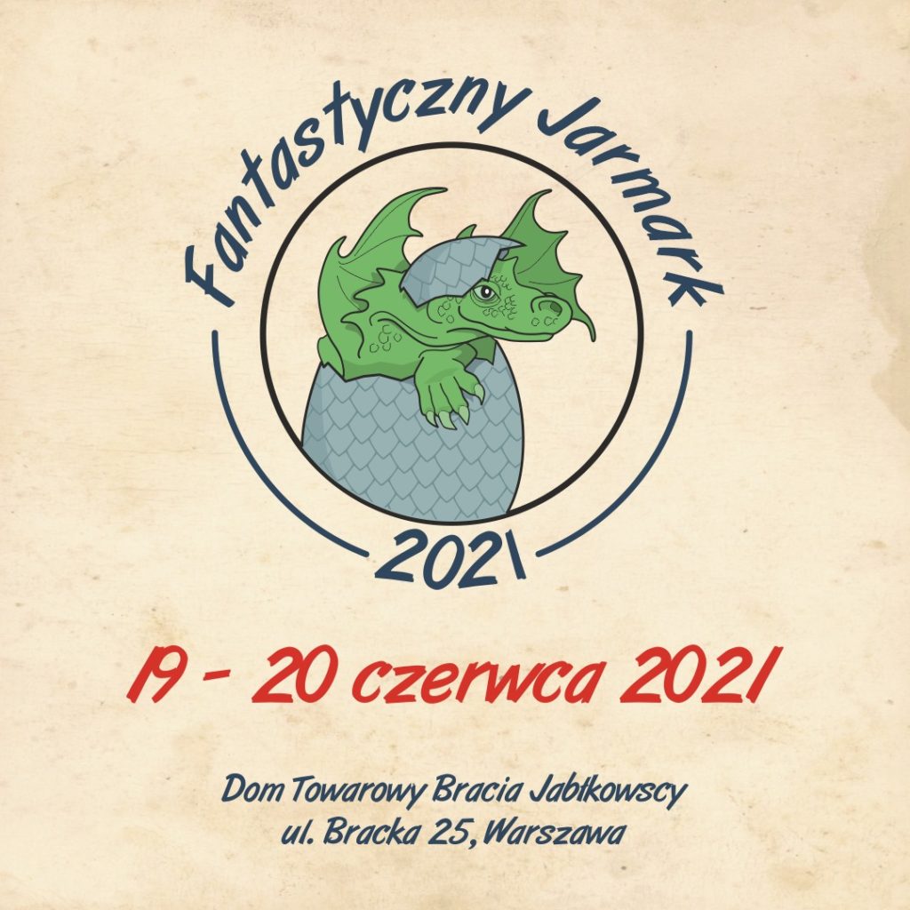 Fantastyczny Jarmark 2021 – informacje organizacyjne