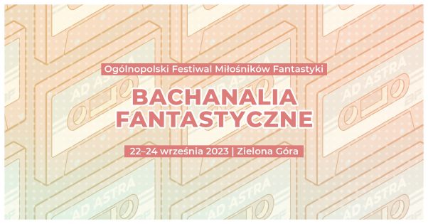 Bachanalia 2023 – podsumowanie informacji