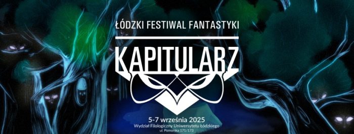 Łódzki Festiwal Fantastyki Kapitularz 2025