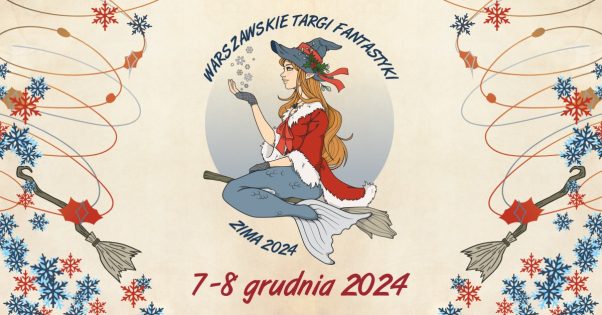 Warszawskie Targi Fantastyki – Zima 2024